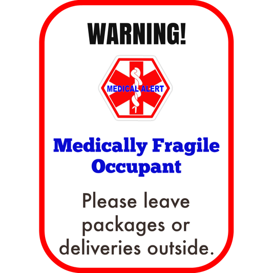 Medically Fragile Door Decal